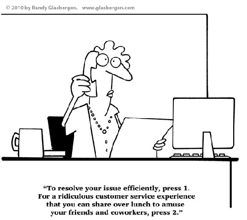 Photo: A satirical take on customer service. (Copyright Glasbergen.com)